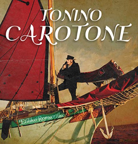 Tonino Carotone: Etiliko Romantiko [2xWinyl]