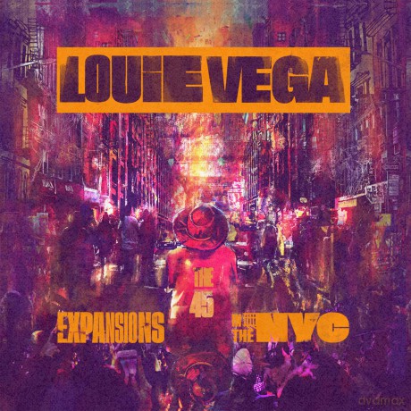 Louie Vega: Expansions In The Nyc The 45's [10xWinyl]