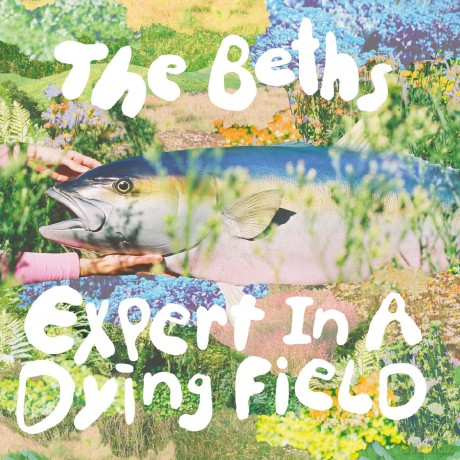 Beths: Expert In A Dying Field (Evergreen) [Winyl]