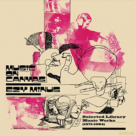 Compilation: Ezy Minus Music On Canvas Selected Library Music Works (1971-1984) [Winyl]