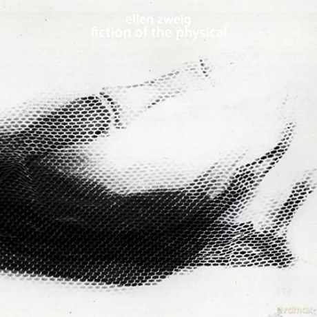 Ellen Zweig: Fiction Of The Physical [Winyl]