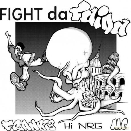 Frankie Hi Nrg: Fight Da Faida [Winyl]