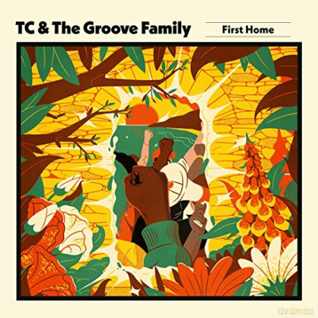 Tc & The Groove Family: First Home [Winyl]