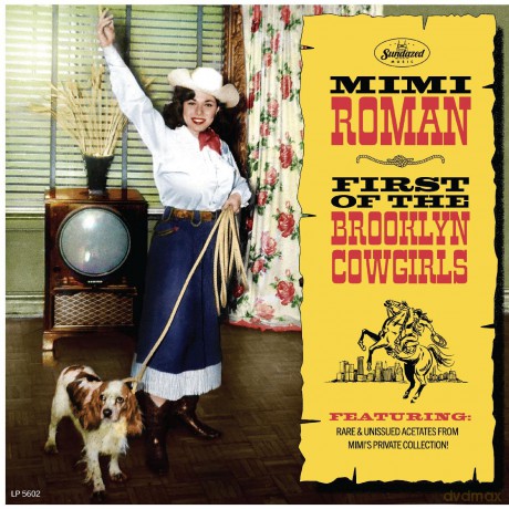 Mimi Roman: First Of The Brooklyn Cowgirls [Winyl]