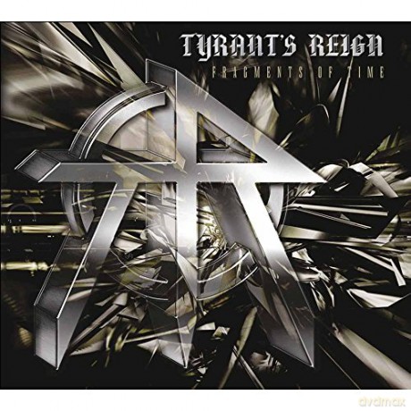 Tyrant'S Reign: Fragments Of Time [2xWinyl]