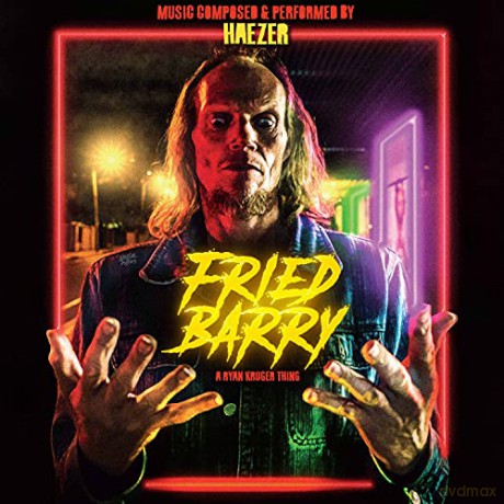 Haezer: Fried Barry [Winyl]