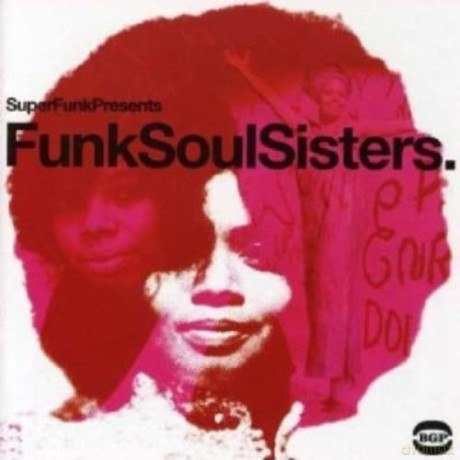 Funk Soul Sisters [2xWinyl]