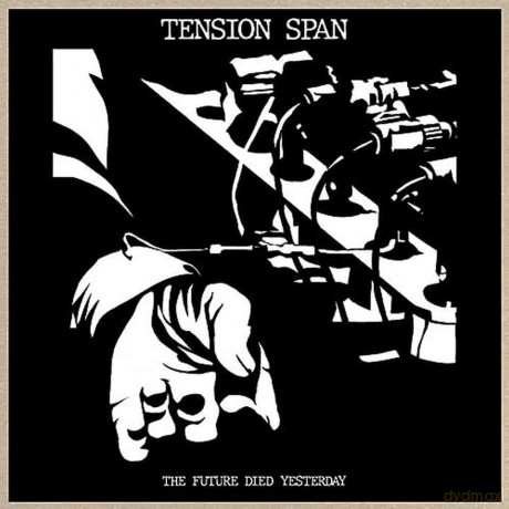 Tension Span: Future Died Yesterday [Winyl]