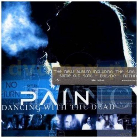 Pain: Dancing With The Dead [CD]