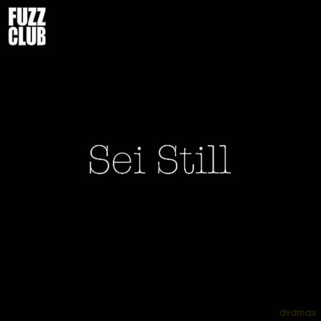 Sei Still: Fuzz Club Session [Winyl]