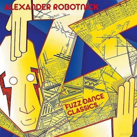 Alexander Robotnick: Fuzz Dance Classics [Winyl]