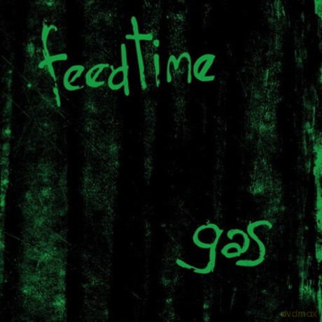 Feedtime: Gas [Winyl]
