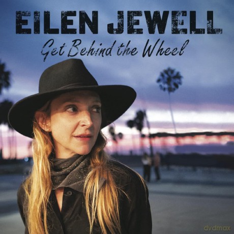 Eilen Jewell: Get Behind The Wheel [Winyl]