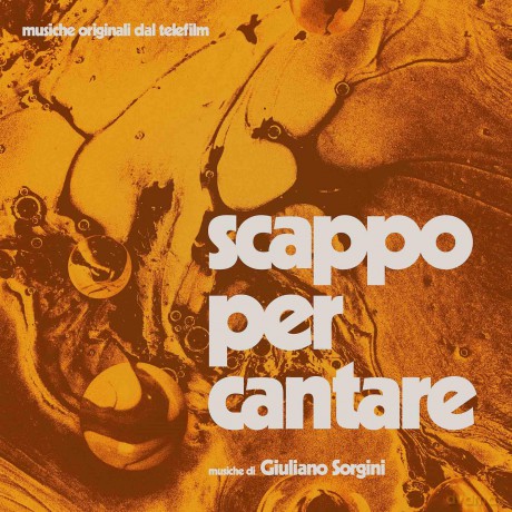 Giuliano Sorgini: Giuliano Sorgini - Scappo Per Cantare [Winyl]