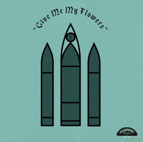 Give Me My Flowers: Powerhouse Gospel Music From The 50's An [Winyl]