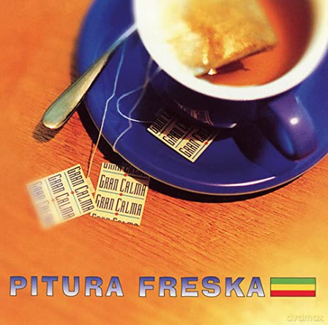 Pitura Freska: Gran Calma [2xWinyl]