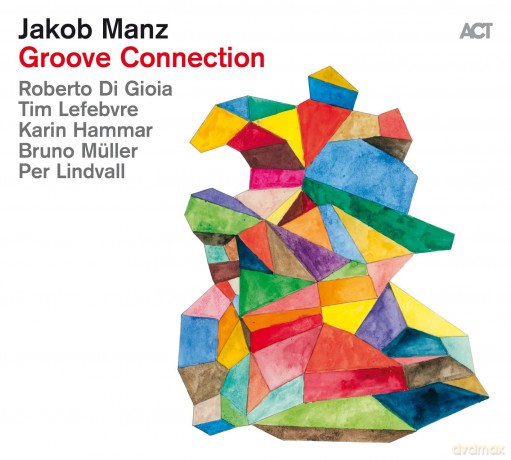 Jakob Manz: Groove Connection [Winyl]