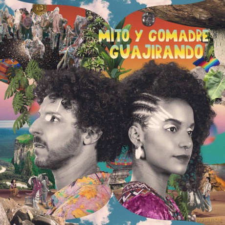 Mito Y Comadre: Guajirando [Winyl]