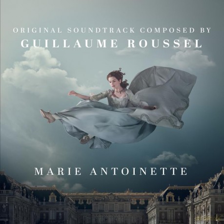 Guillaume Roussel - Marie Antoinette/Original Soundtrack [Winyl]