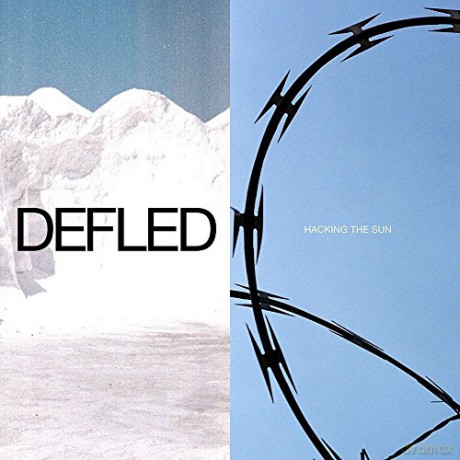 Defled: Hacking The Sun Ep [Winyl]