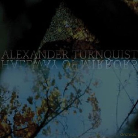Alexander Turnquist: Hallway Of Mirrors [Winyl]