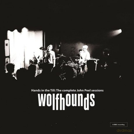 The Wolfhounds: Hands In The Till - The Complete John Peel Session [Winyl]