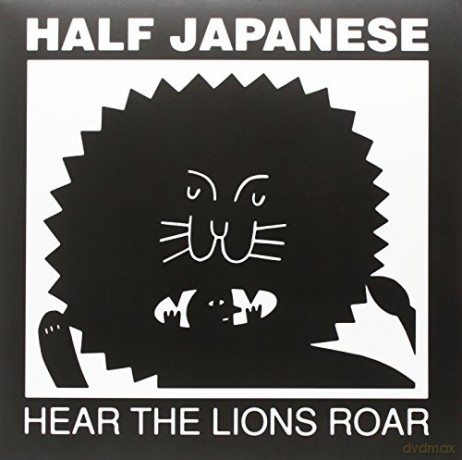 Half Japanese: Hear The Lions Roar [Winyl]