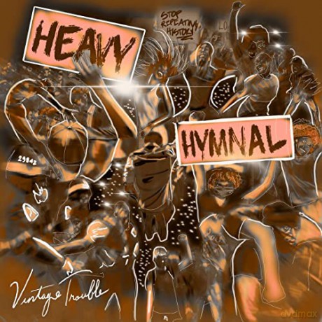 Vintage Trouble: Heavy Hymnal [Winyl]