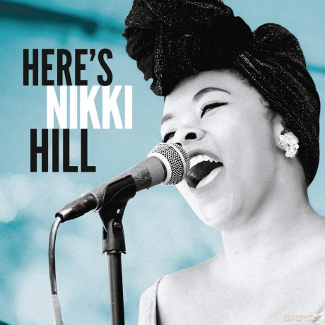 Nikki Hill: Heres Nikki Hill [Winyl]