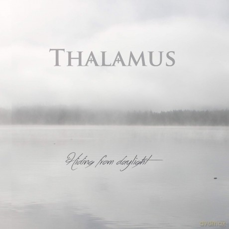 Thalamus: Hiding From Daylight [Winyl]