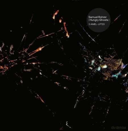 Samuel Rohrer: Hungry Ghosts [Winyl]