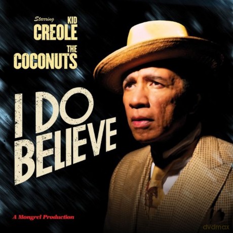 Kid Creole & The Coconuts: I Do Believe [Winyl]