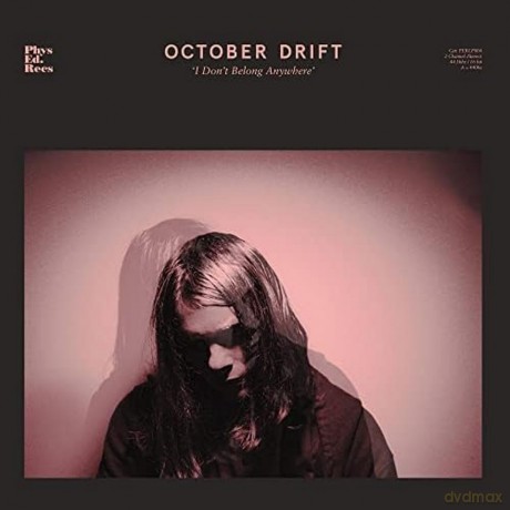 October Drift: I Dont Belong Anywhere [Winyl]