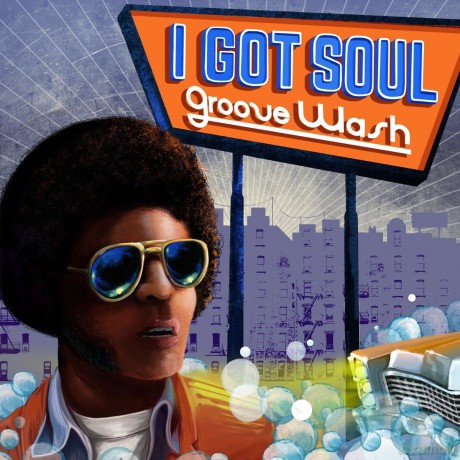 I Got Soul - Groove Wash [Winyl]