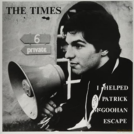 The Times: I Helped Patrick Mcgoohan Escape [Winyl]