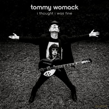 Tommy Womack: I Thought I Was Fine (Dl Card) [Winyl]