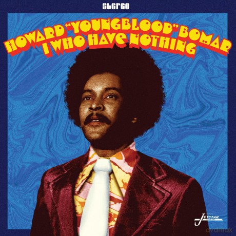 Howard Bomar: I Who Have Nothing [Winyl]