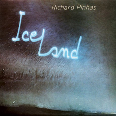 Richard Pinhas: Iceland [Winyl]