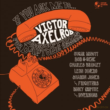 If You Ask Me To Victor Axelrod Productions For Daptone Records [Winyl]