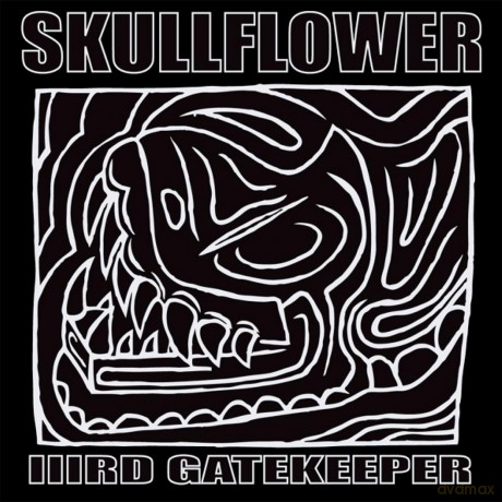Skullflower: IIIrd Gatekeeper [2xWinyl]