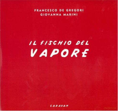 Francesco De Gregori: Il Fischio Del Vapore [Winyl]