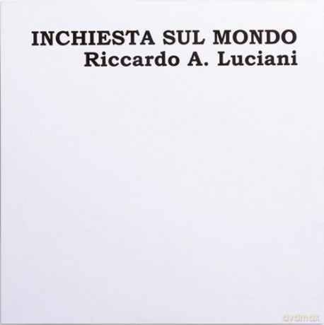 Riccardo A. Luciani: Inchiesta Sul Mondo [2xWinyl]