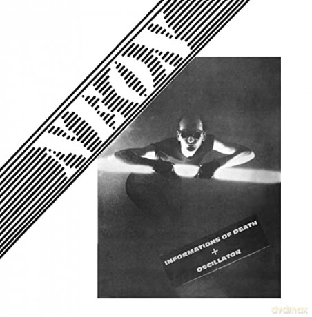 Neon: Informations Of Death + Oscillator (Live At Banana Moon Club [2xWinyl]