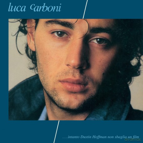 Luca Carboni: Intanto Dustin Hoffman Non Sbaglia Un Film [Winyl]
