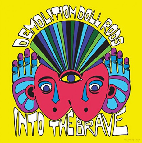 Demolition Doll Rods: Into The Brave [Winyl]