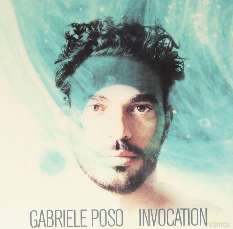 Gabriele Poso: Invocation [Winyl]