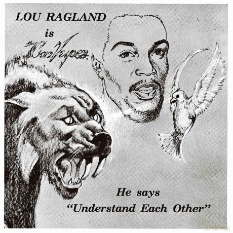 Lou Ragland: Is The Conveyor Understand Each Other [Winyl]