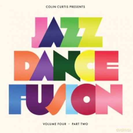 Colin Curtis: Jazz Dance Fusion Volume 4 - Part 2 [2xWinyl]
