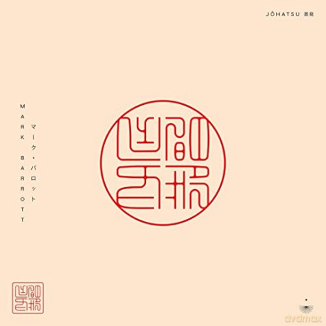 Mark Barrott: Johatsu [Winyl]