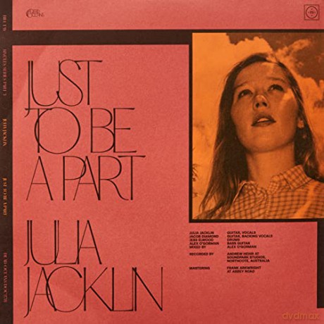 Bill/Julia Jacklin Fay: Just To Be A Part [Winyl]